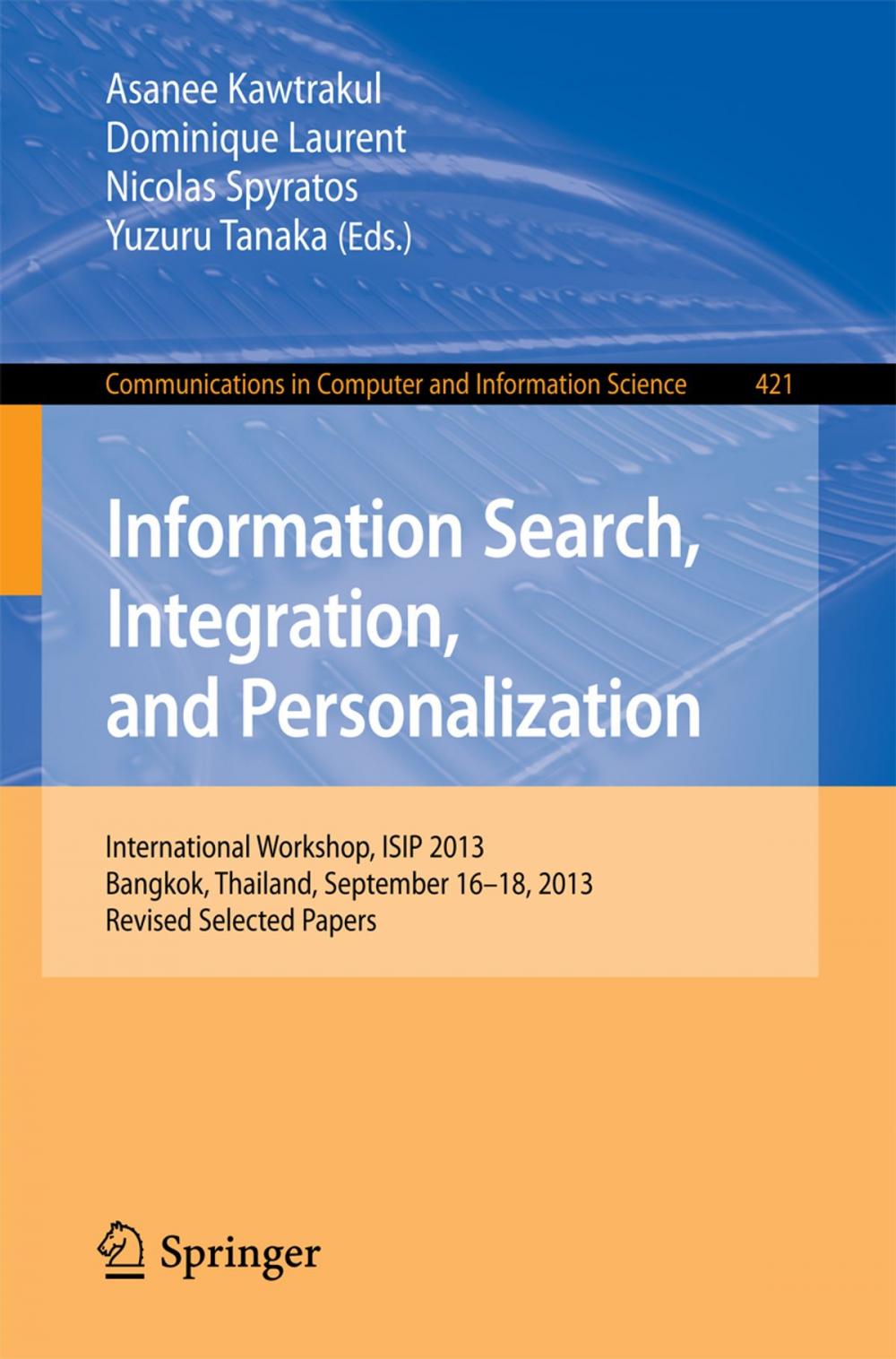 Big bigCover of Information Search, Integration, and Personalization