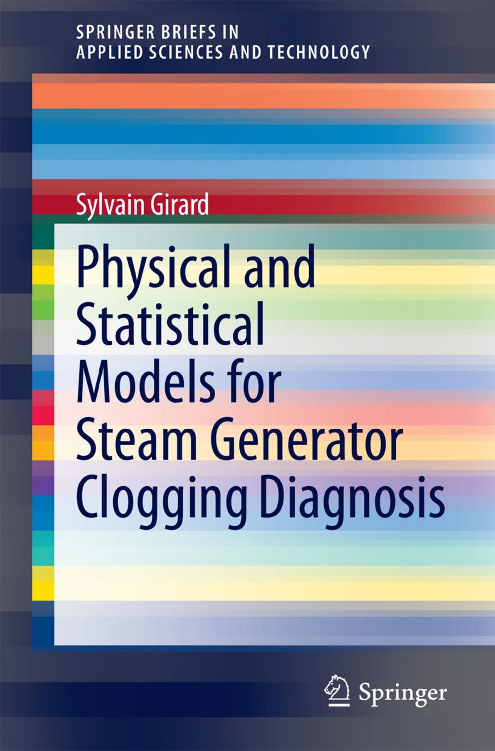 Big bigCover of Physical and Statistical Models for Steam Generator Clogging Diagnosis