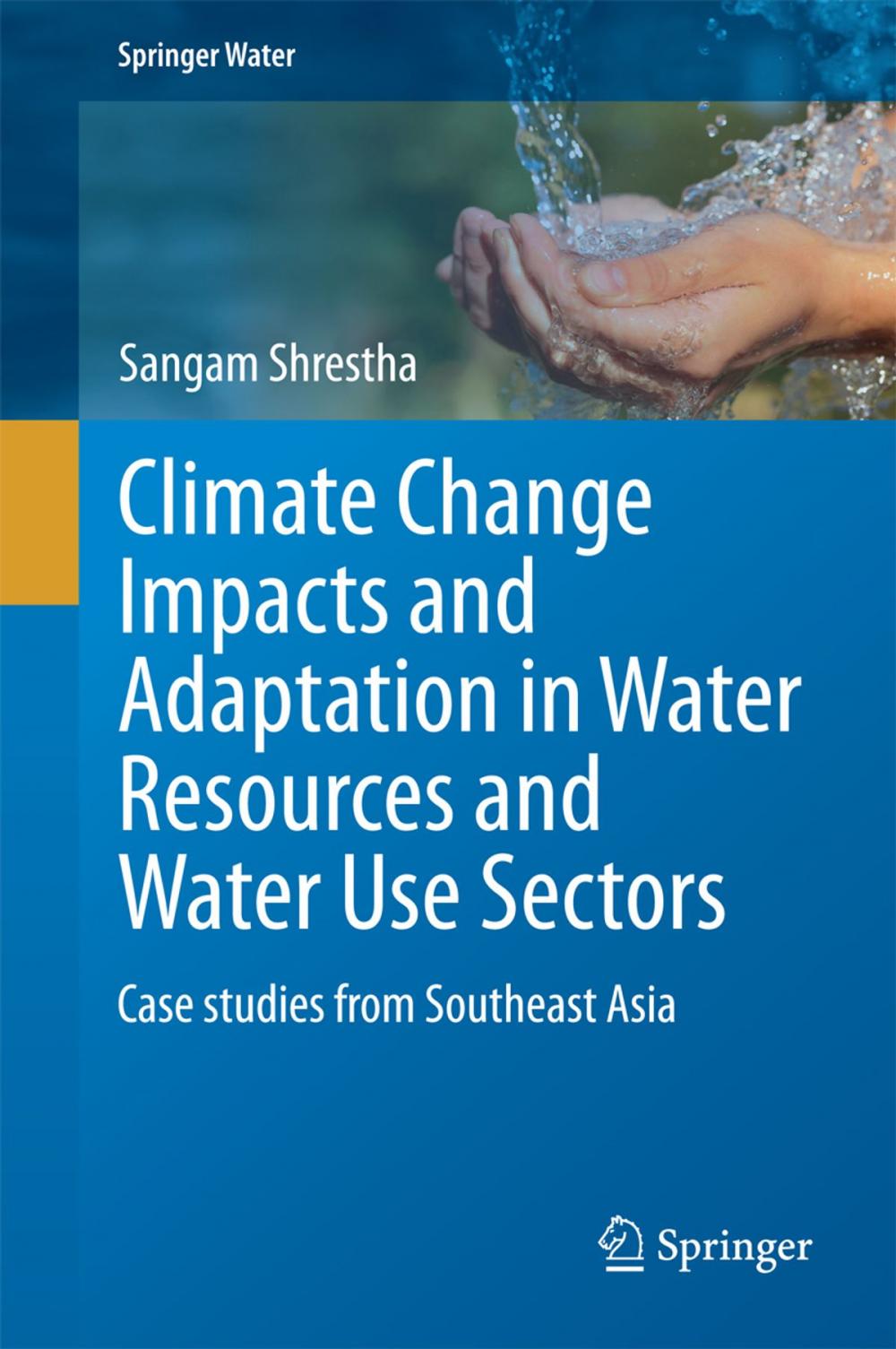 Big bigCover of Climate Change Impacts and Adaptation in Water Resources and Water Use Sectors