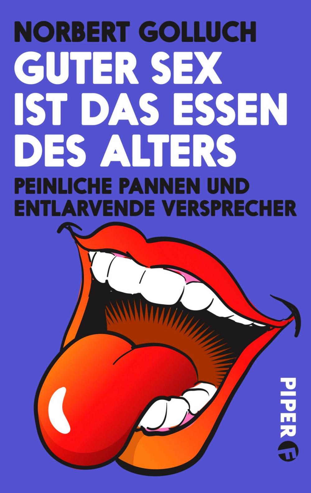 Big bigCover of Guter Sex ist das Essen des Alters