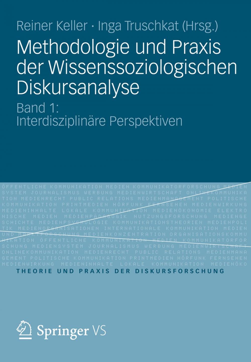 Big bigCover of Methodologie und Praxis der Wissenssoziologischen Diskursanalyse