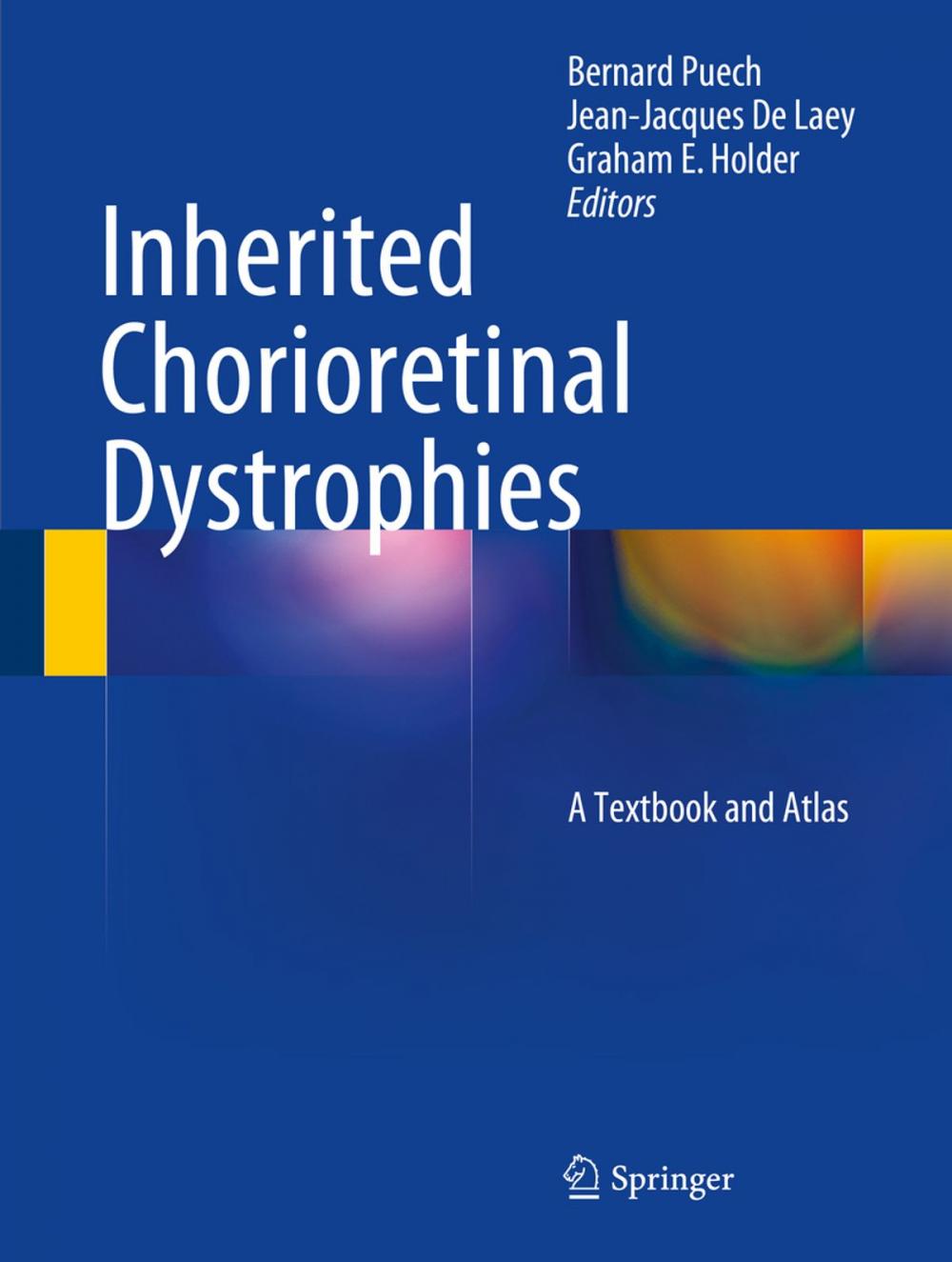 Big bigCover of Inherited Chorioretinal Dystrophies