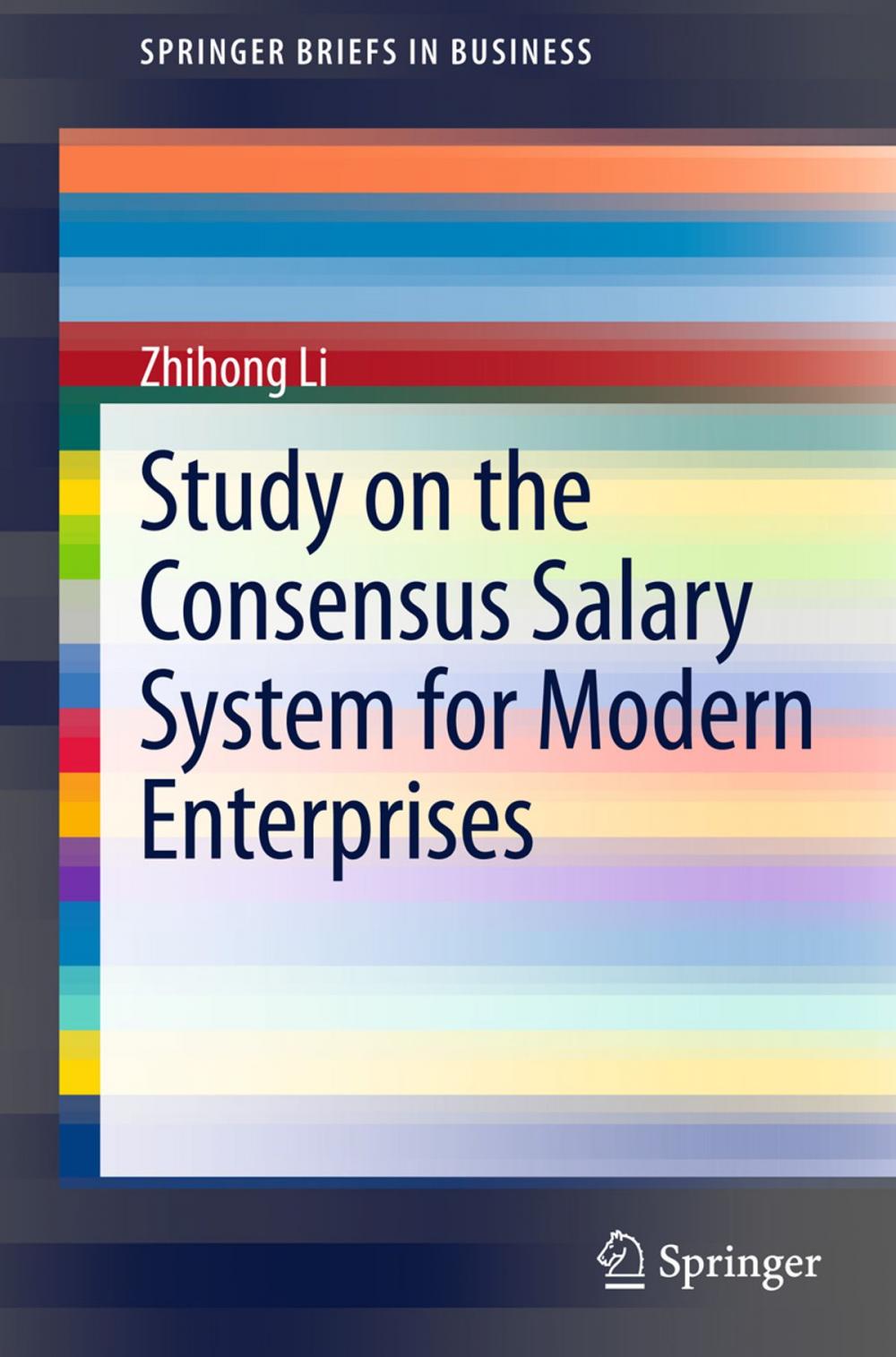 Big bigCover of Study on the Consensus Salary System for Modern Enterprises