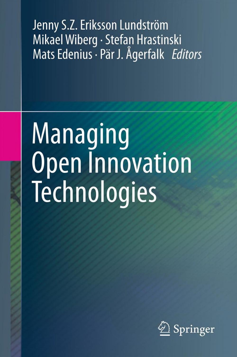 Big bigCover of Managing Open Innovation Technologies