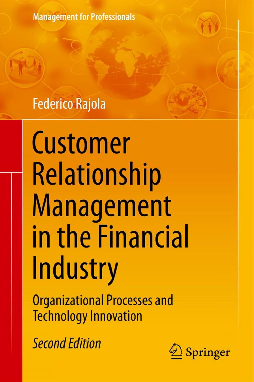 Big bigCover of Customer Relationship Management in the Financial Industry