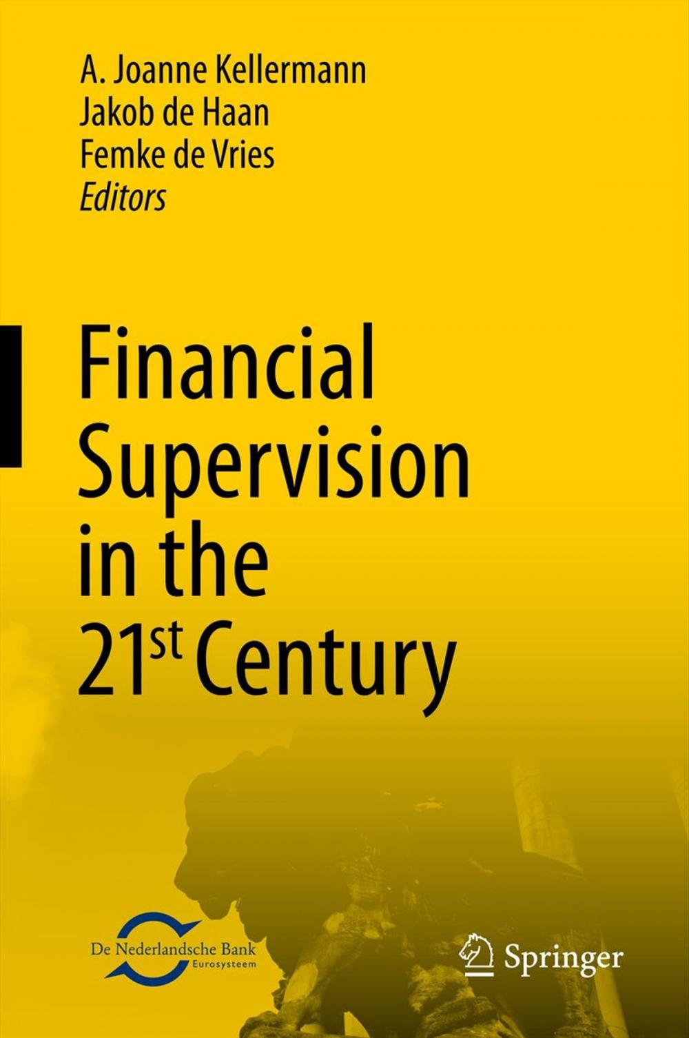 Big bigCover of Financial Supervision in the 21st Century