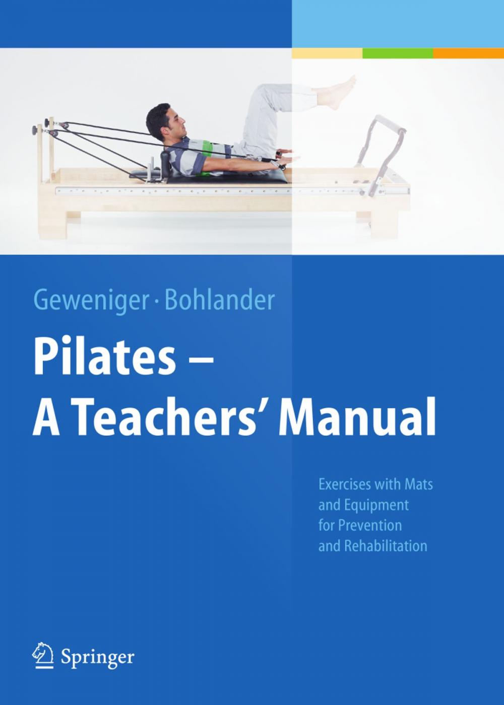 Big bigCover of Pilates − A Teachers’ Manual