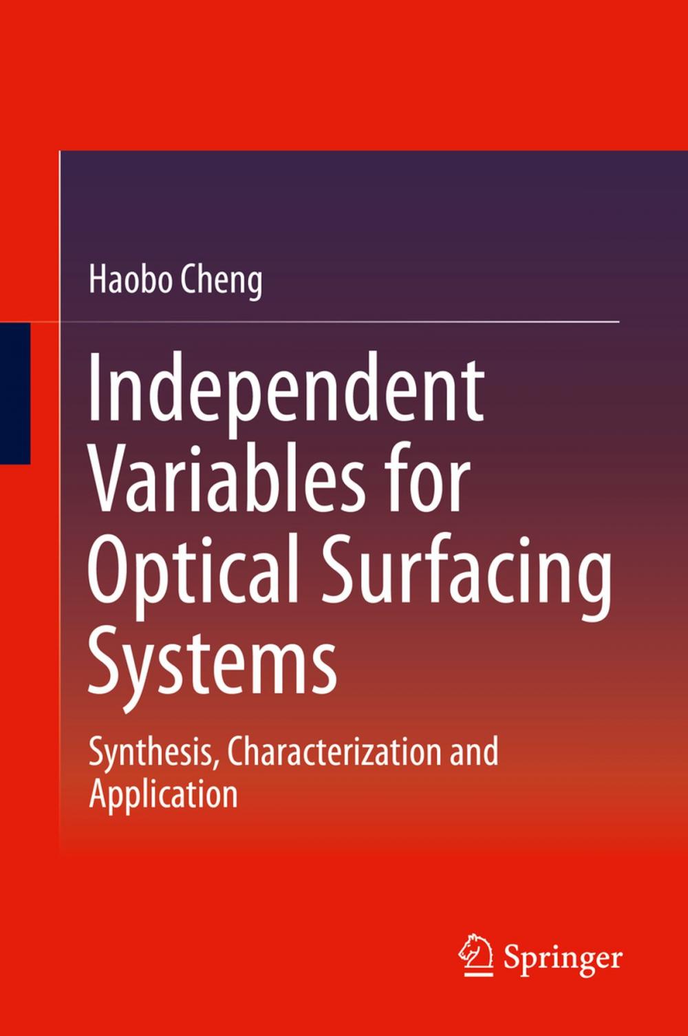 Big bigCover of Independent Variables for Optical Surfacing Systems