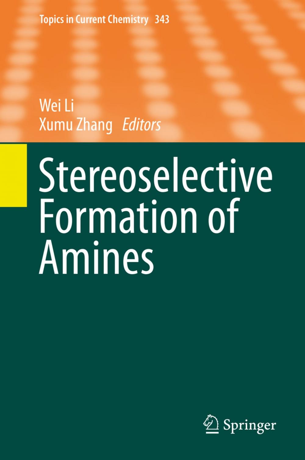 Big bigCover of Stereoselective Formation of Amines