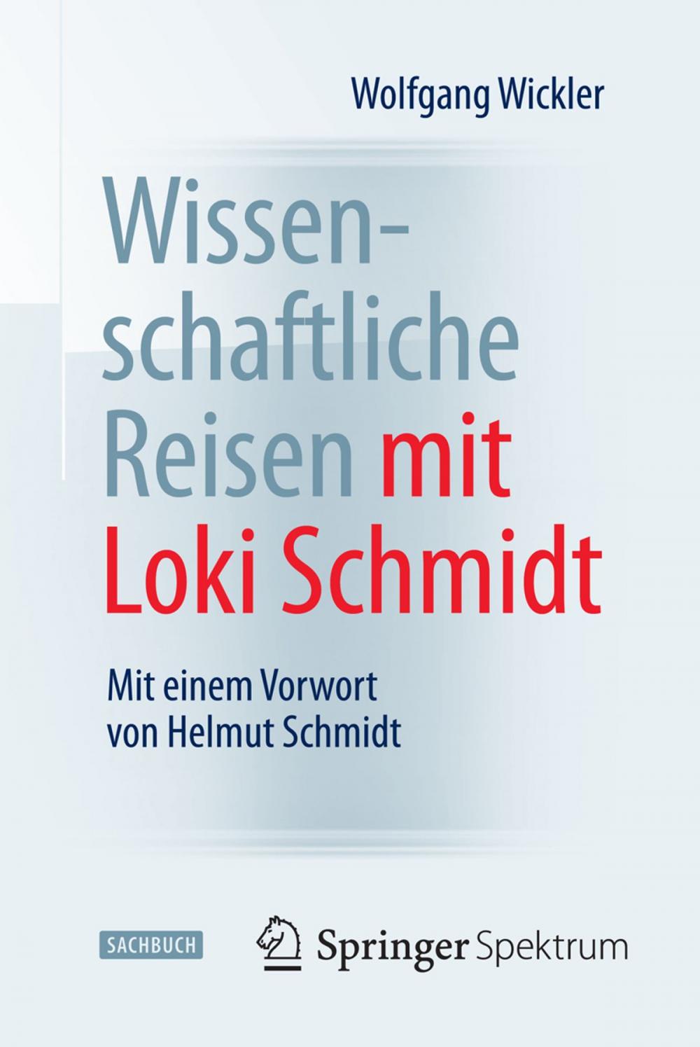 Big bigCover of Wissenschaftliche Reisen mit Loki Schmidt