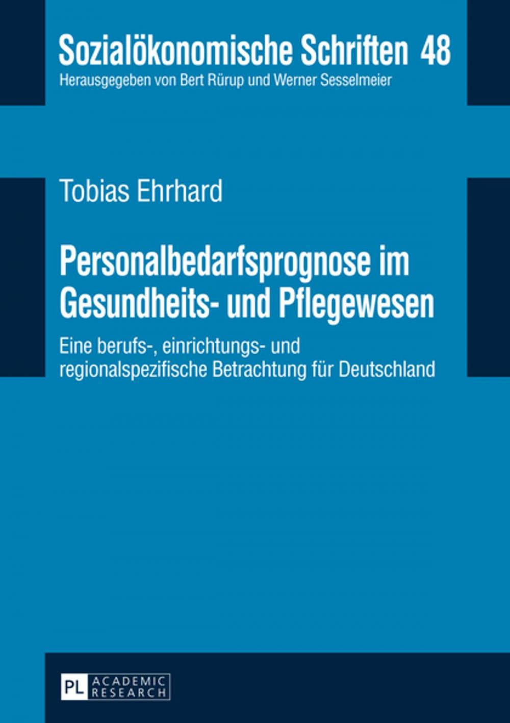 Big bigCover of Personalbedarfsprognose im Gesundheits- und Pflegewesen