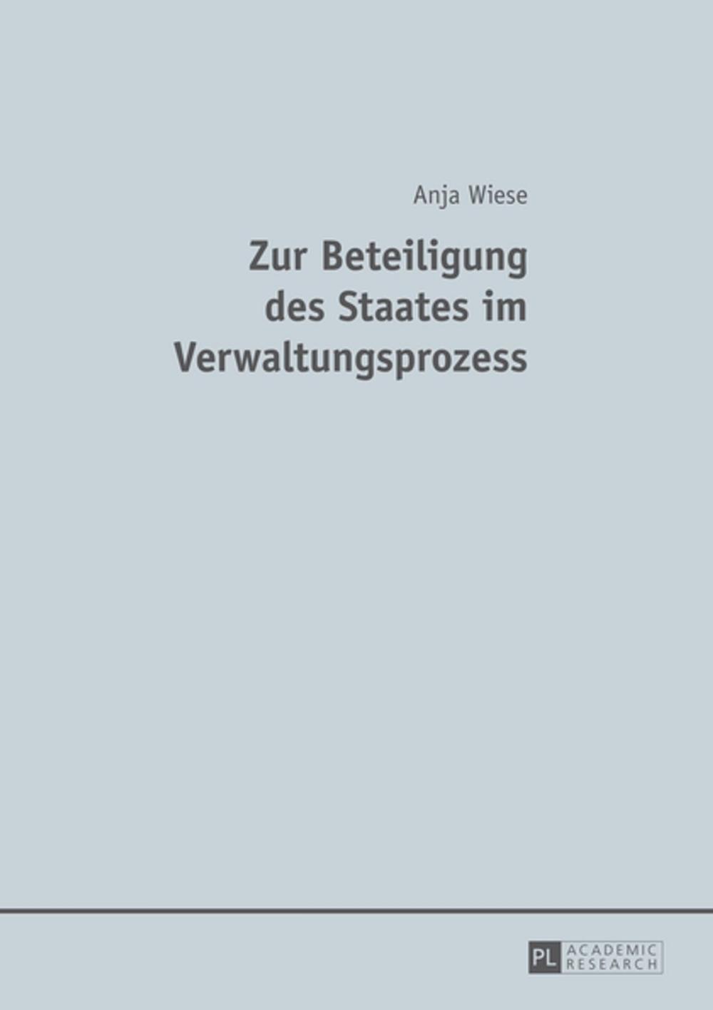 Big bigCover of Zur Beteiligung des Staates im Verwaltungsprozess