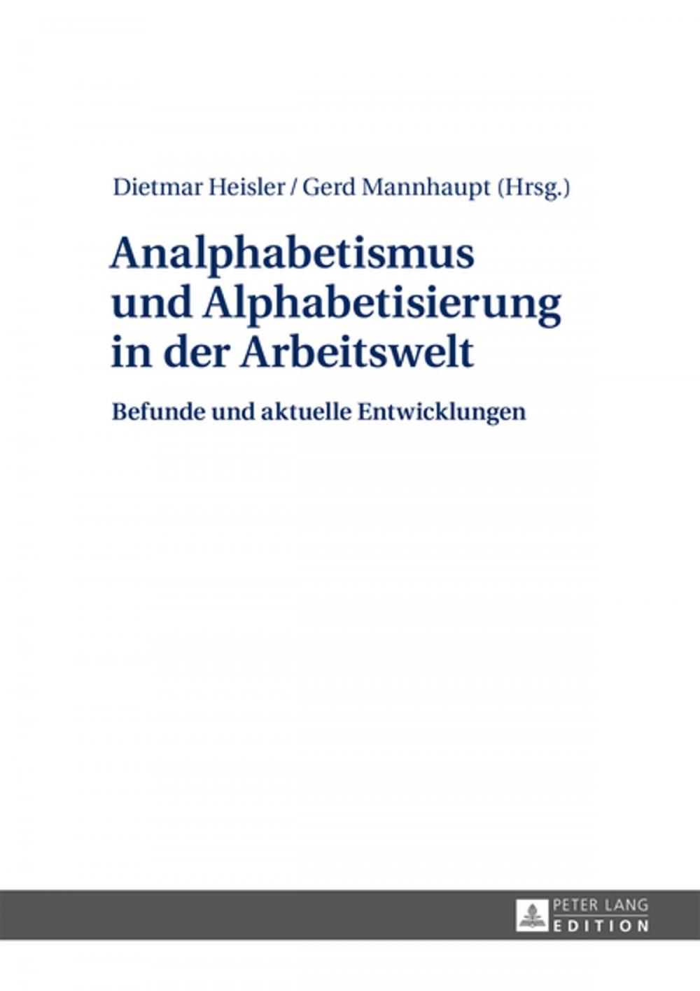 Big bigCover of Analphabetismus und Alphabetisierung in der Arbeitswelt