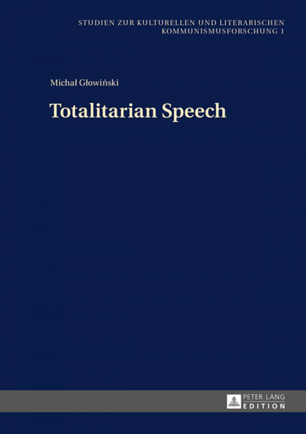 Big bigCover of Totalitarian Speech