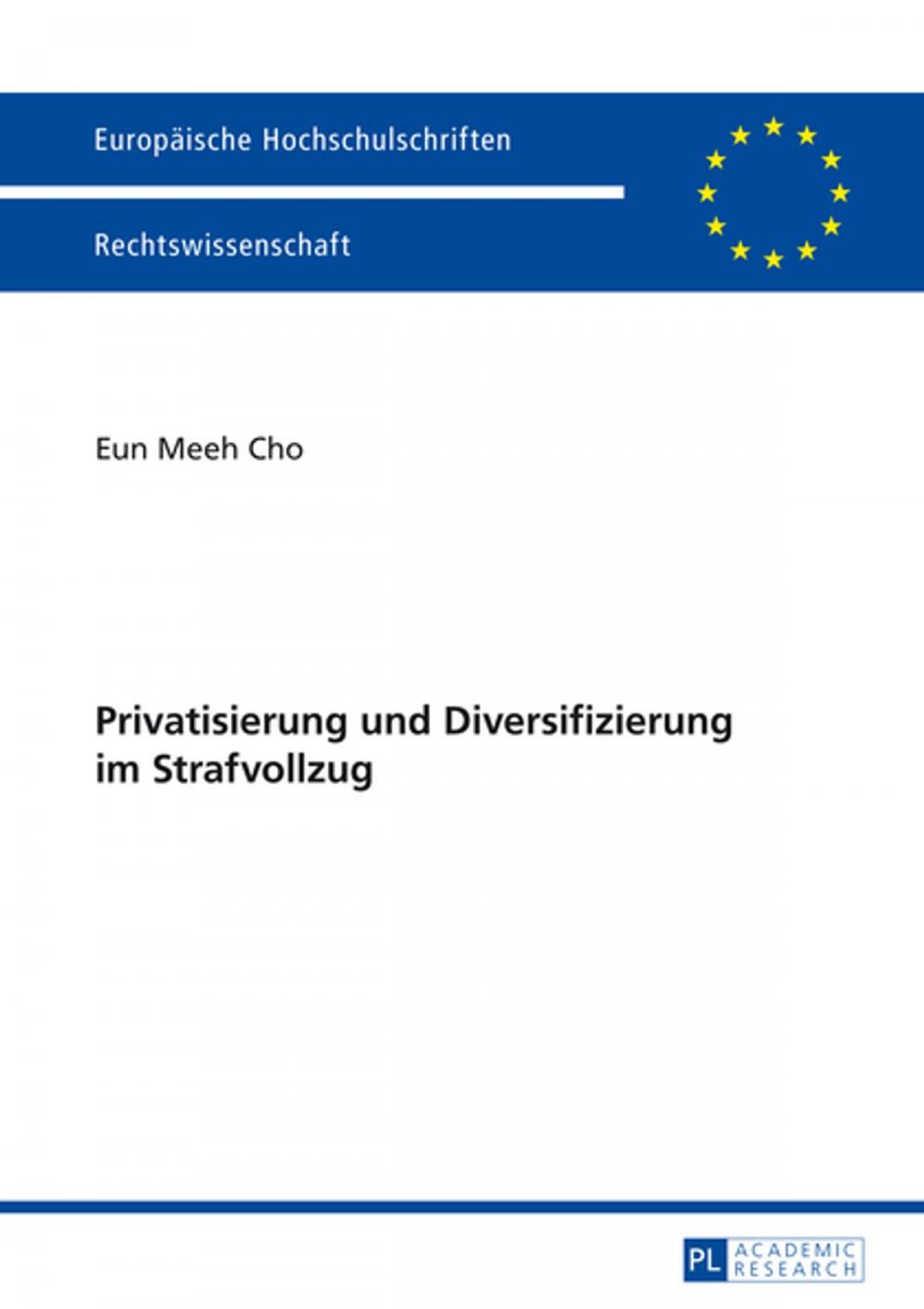 Big bigCover of Privatisierung und Diversifizierung im Strafvollzug