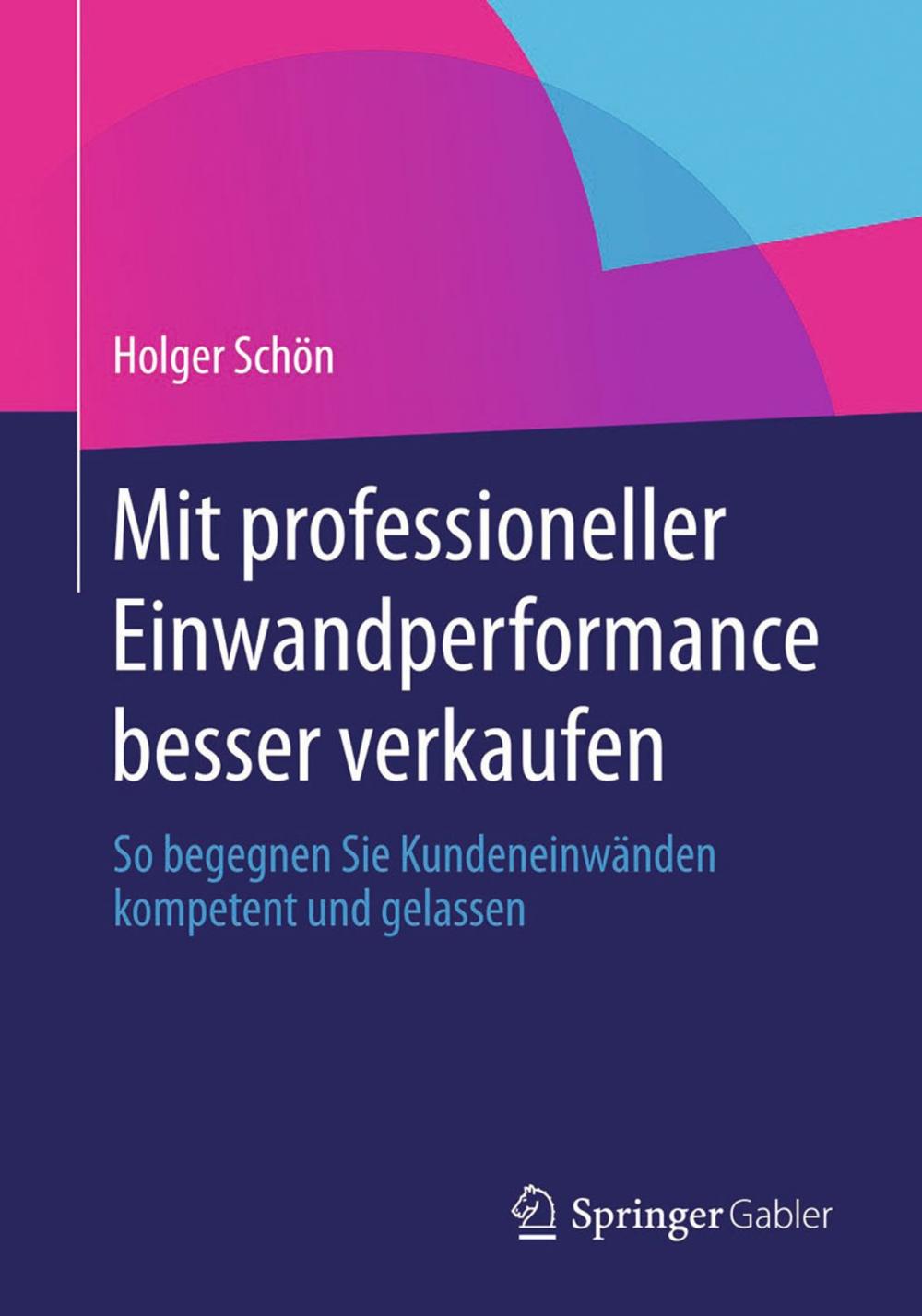 Big bigCover of Mit professioneller Einwandperformance besser verkaufen