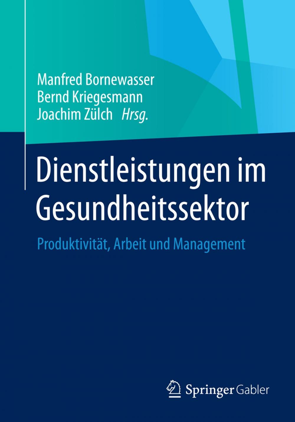 Big bigCover of Dienstleistungen im Gesundheitssektor