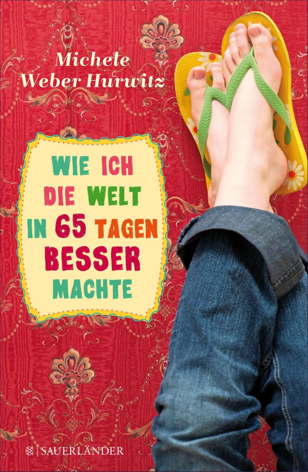 Big bigCover of Wie ich die Welt in 65 Tagen besser machte