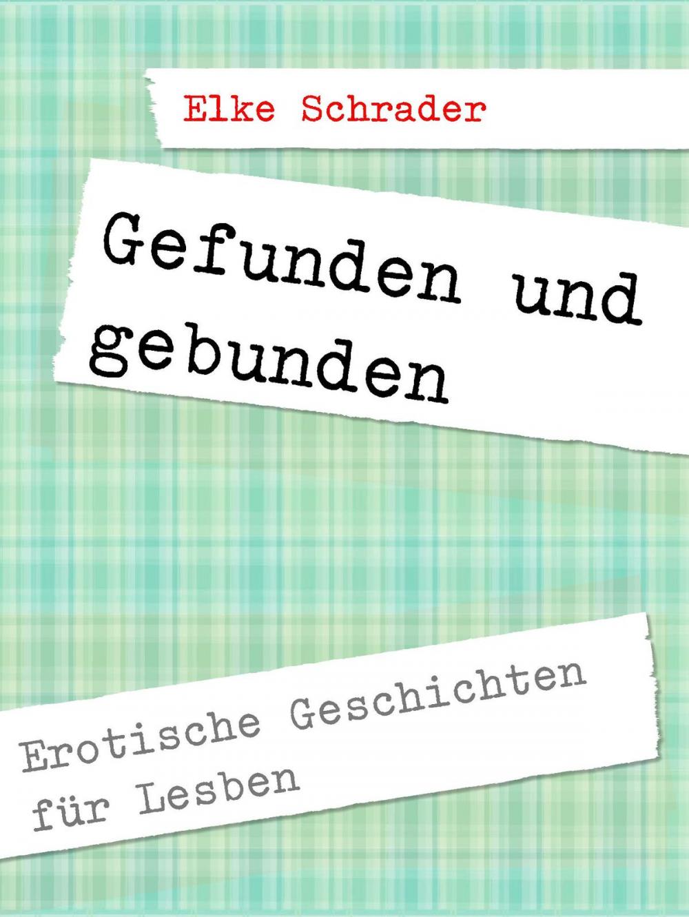 Big bigCover of Gefunden, gebunden