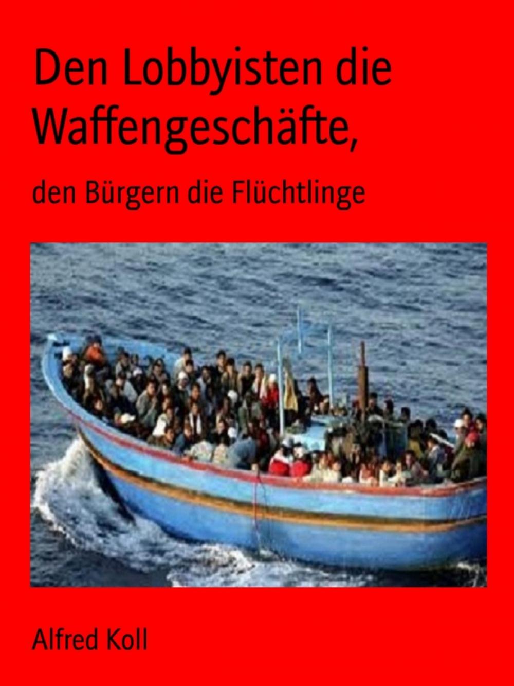 Big bigCover of Den Lobbyisten die Waffengeschäfte