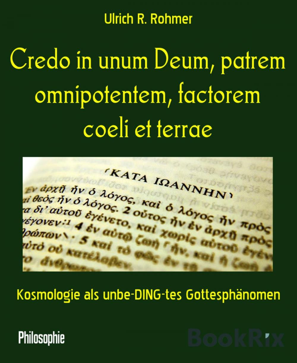 Big bigCover of Credo in unum Deum, patrem omnipotentem, factorem coeli et terrae