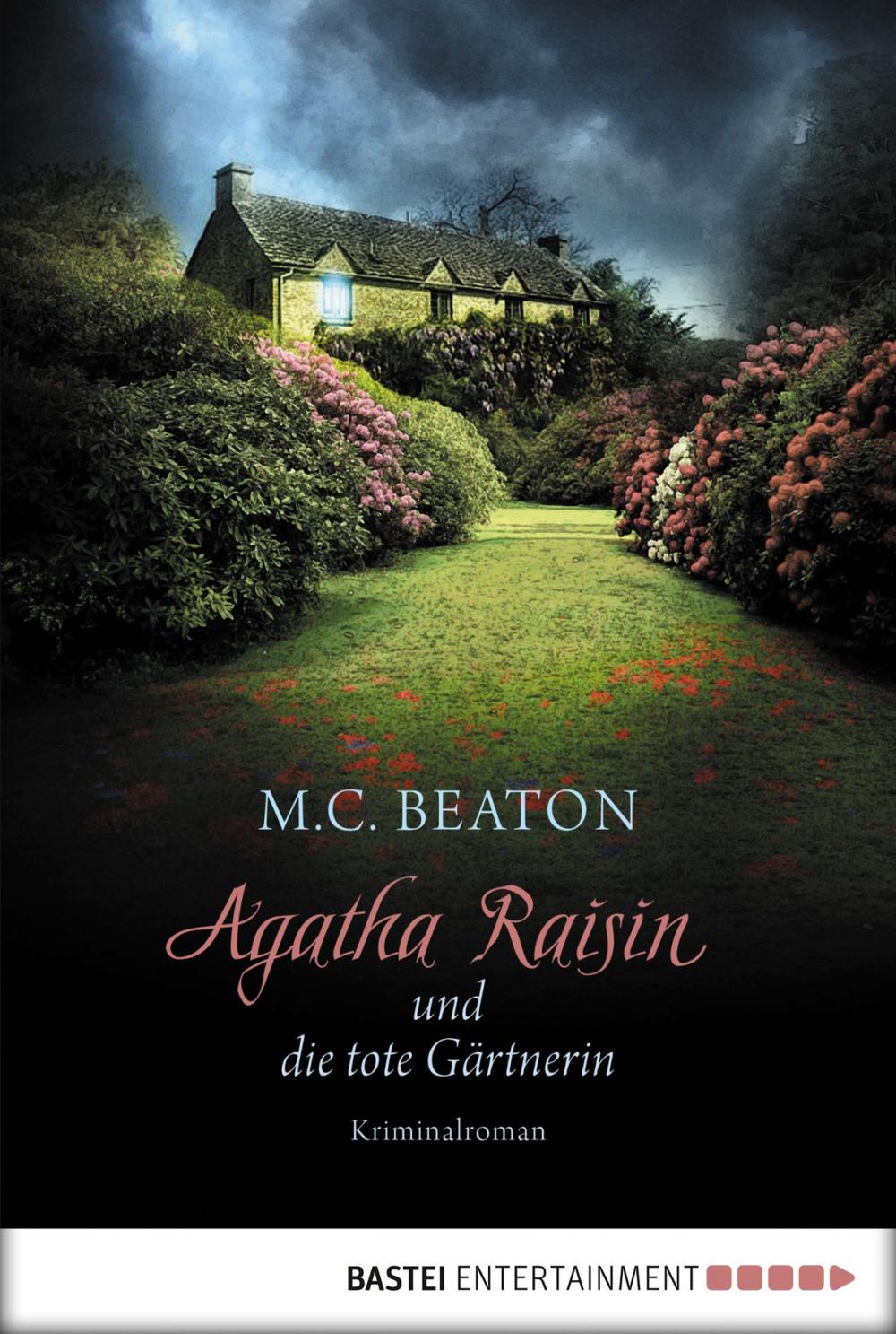 Big bigCover of Agatha Raisin und die tote Gärtnerin