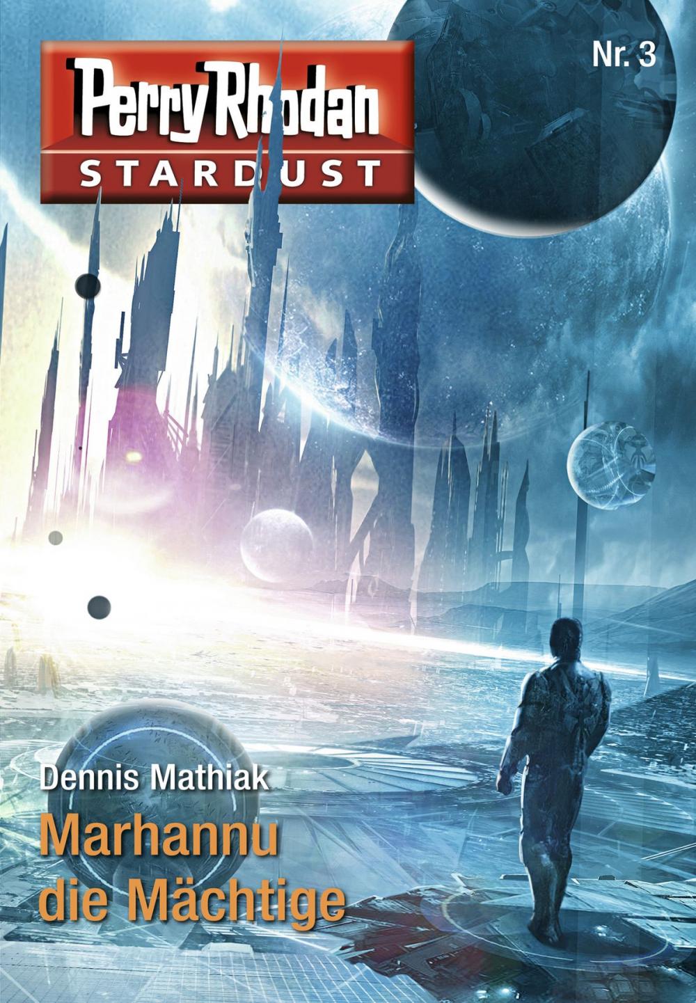 Big bigCover of Stardust 3: Marhannu die Mächtige