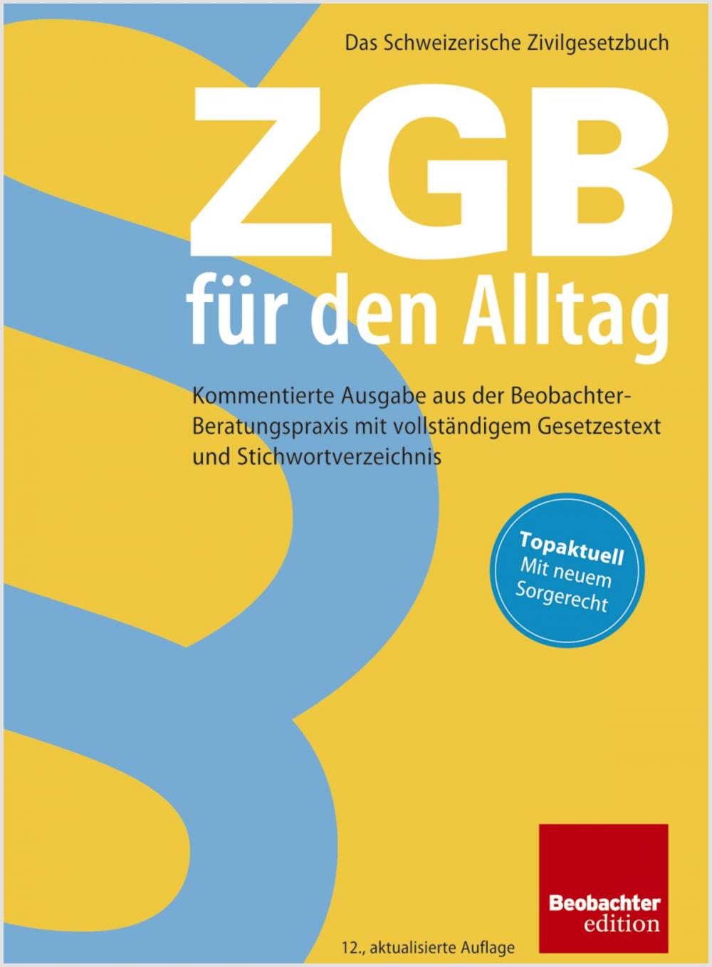 Big bigCover of ZGB für den Alltag