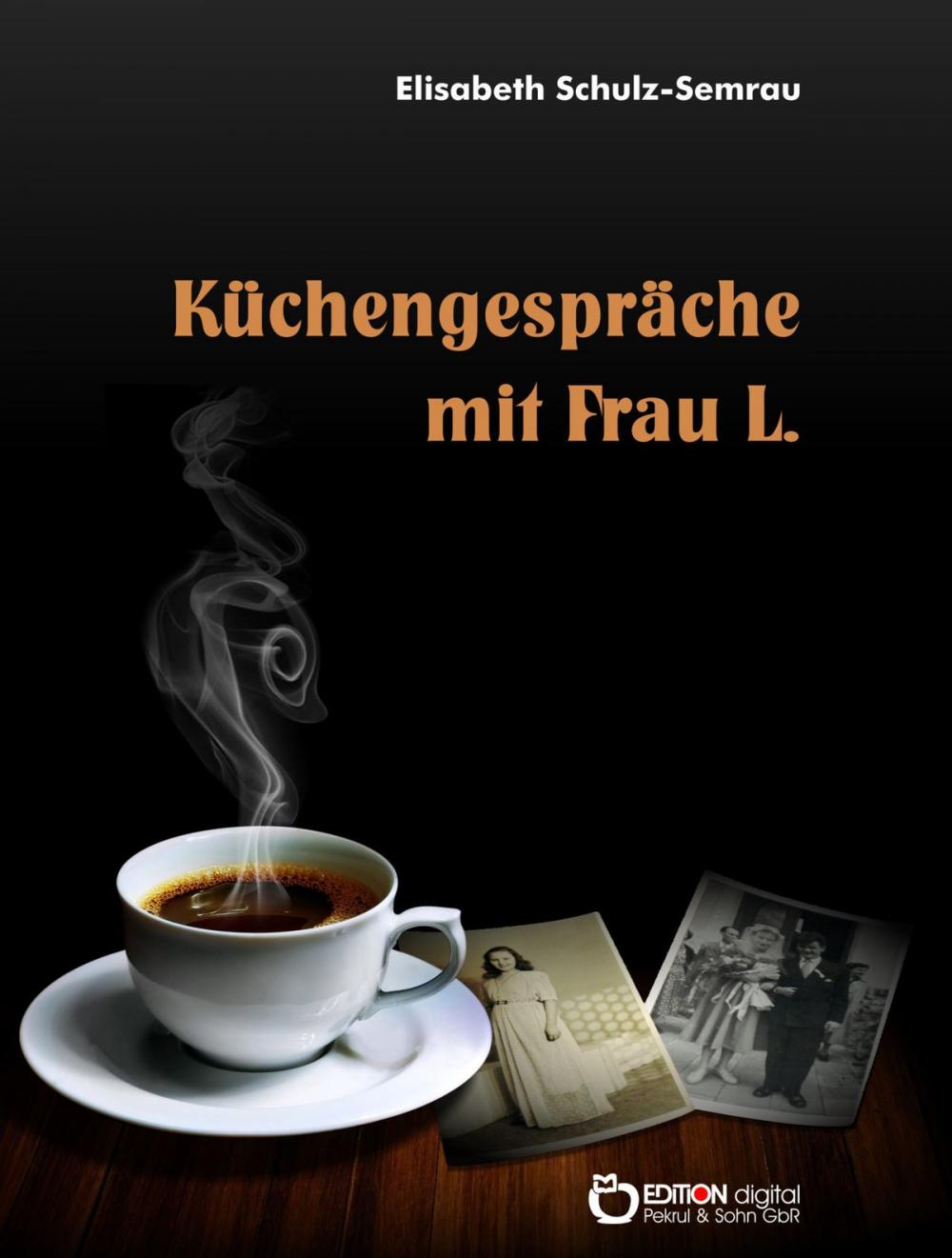 Big bigCover of Küchengespräche mit Frau L.