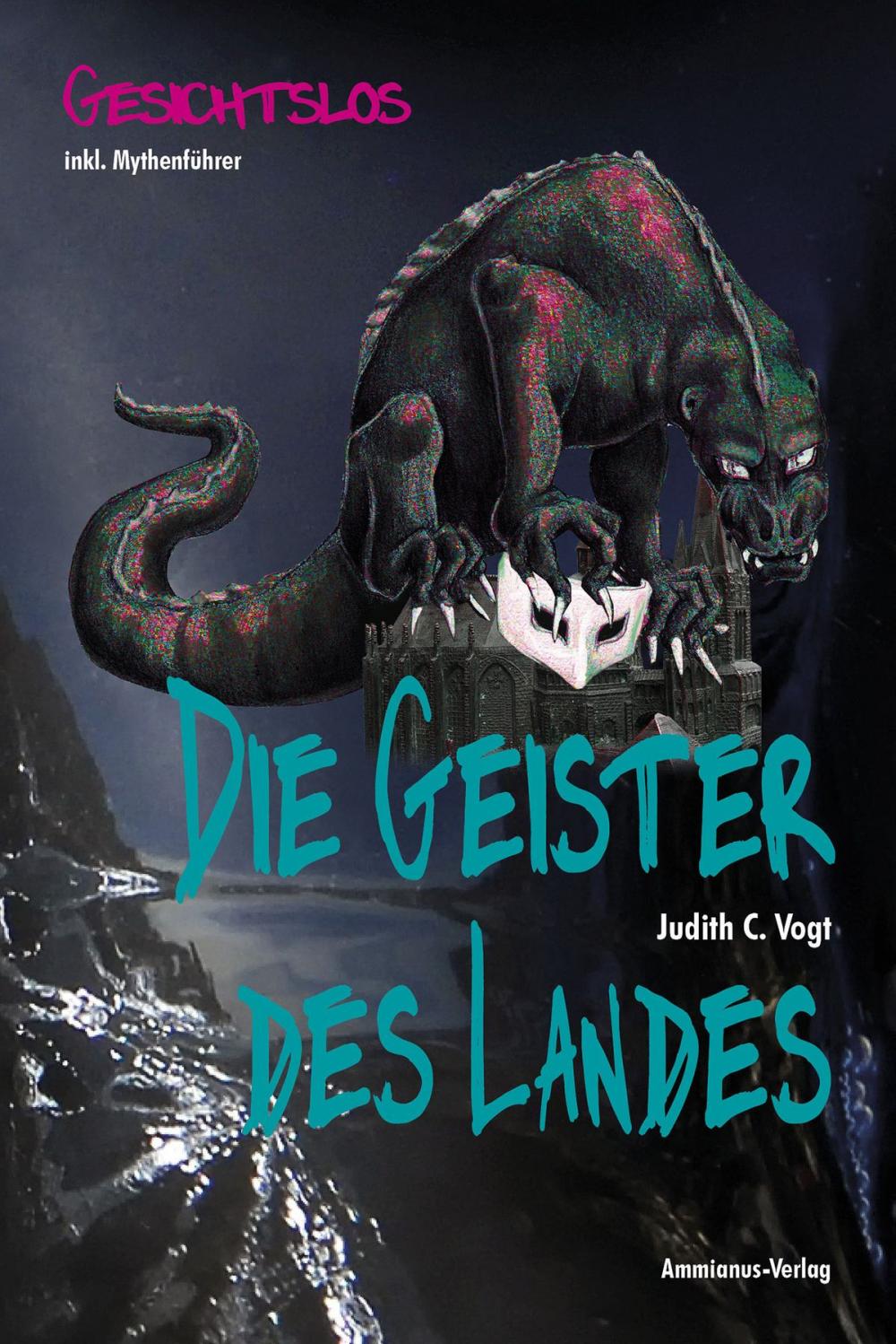 Big bigCover of Die Geister des Landes: Gesichtslos