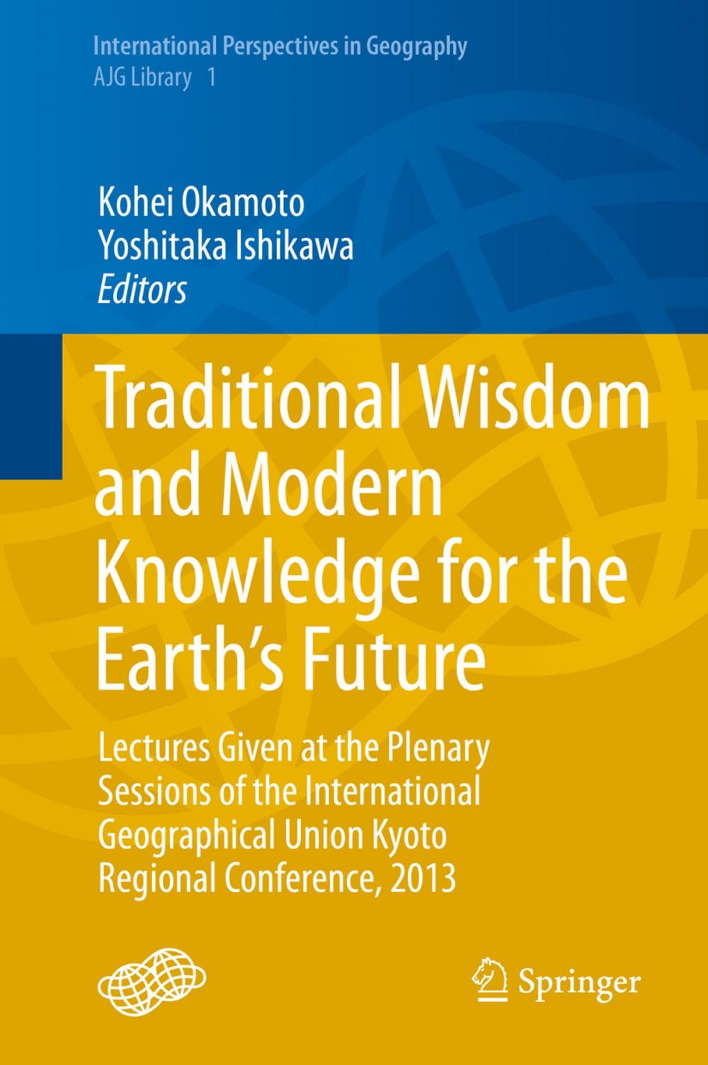 Big bigCover of Traditional Wisdom and Modern Knowledge for the Earth’s Future