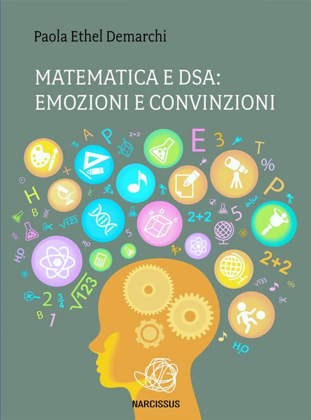 Big bigCover of Matematica e Dsa: emozioni e convinzioni.