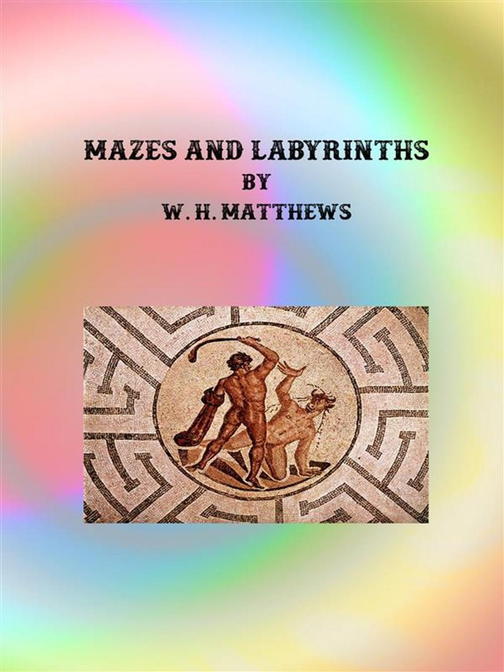 Big bigCover of Mazes and Labyrinths