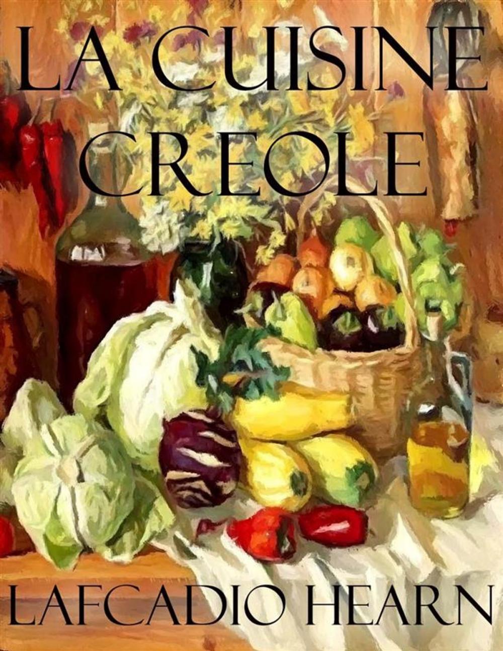 Big bigCover of La Cuisine Creole