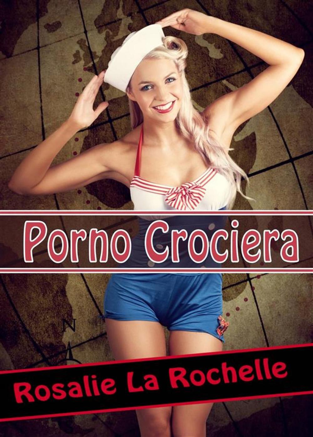 Big bigCover of Porno Crociera - primo giorno