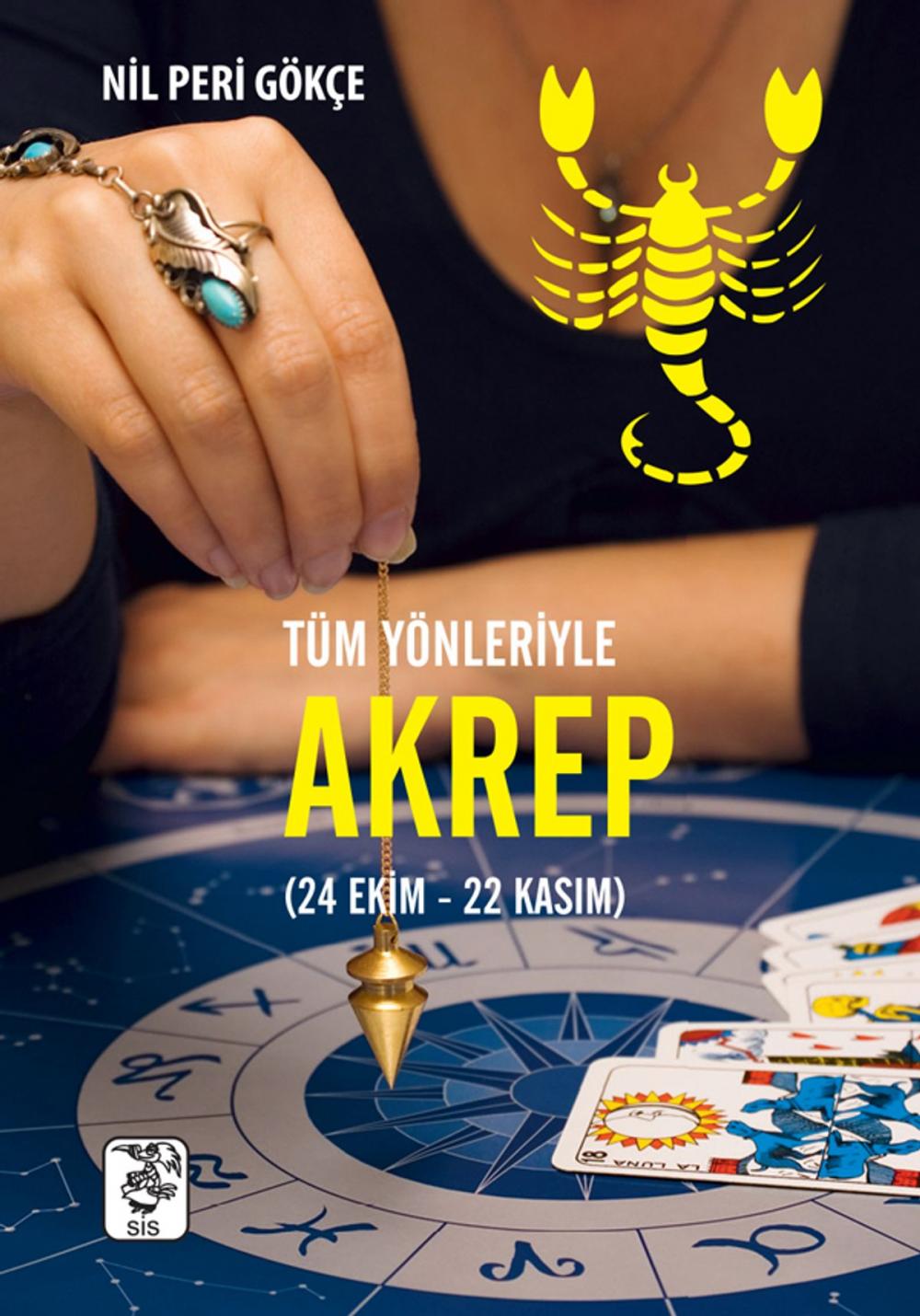 Big bigCover of Tüm Yönleriyle Akrep Burcu