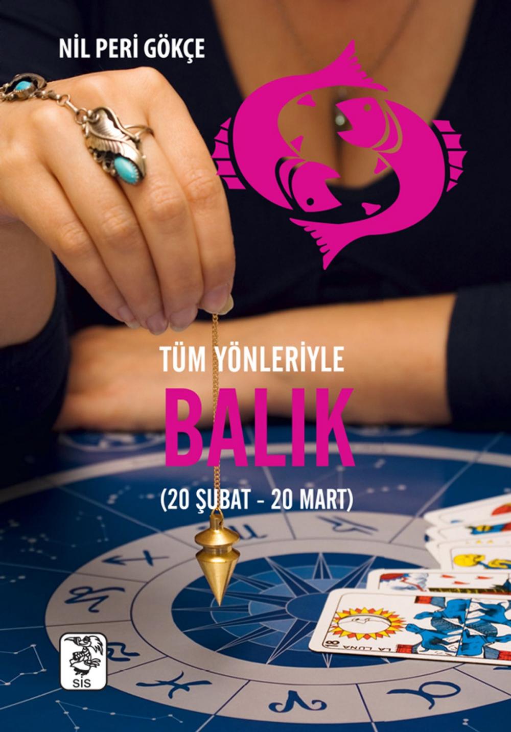 Big bigCover of Tüm Yönleriyle Balık Burcu