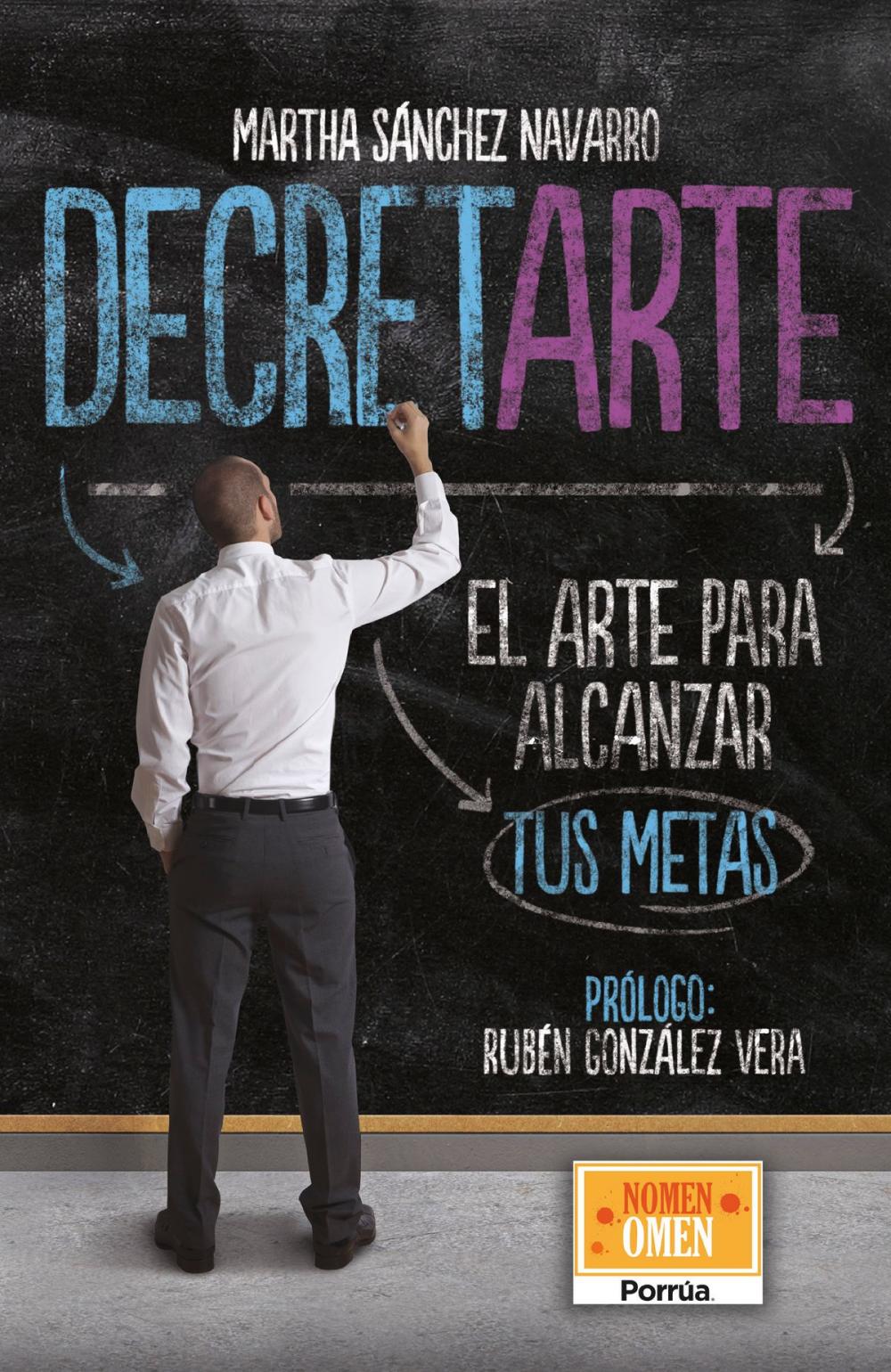 Big bigCover of Decretarte: El arte para alcanzar tus metaS