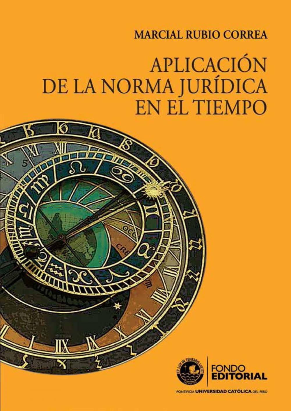 Big bigCover of Aplicación de la norma jurídica en el tiempo