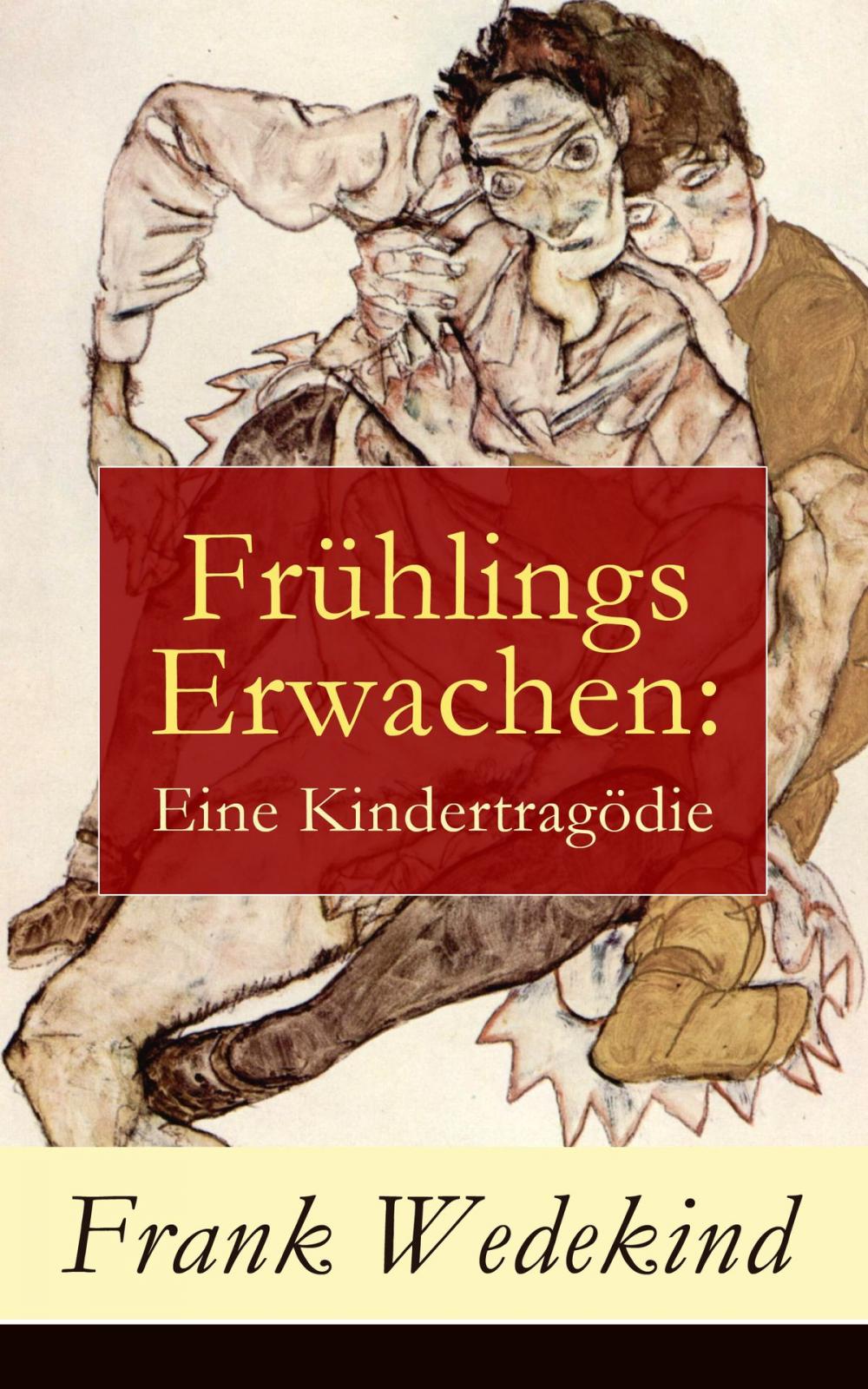 Big bigCover of Frühlings Erwachen: Eine Kindertragödie