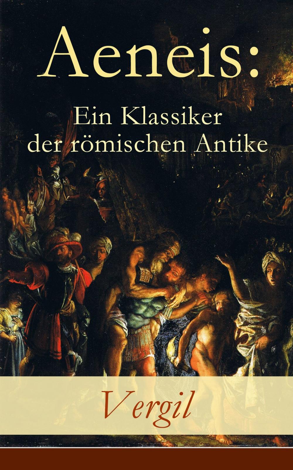 Big bigCover of Aeneis: Ein Klassiker der römischen Antike