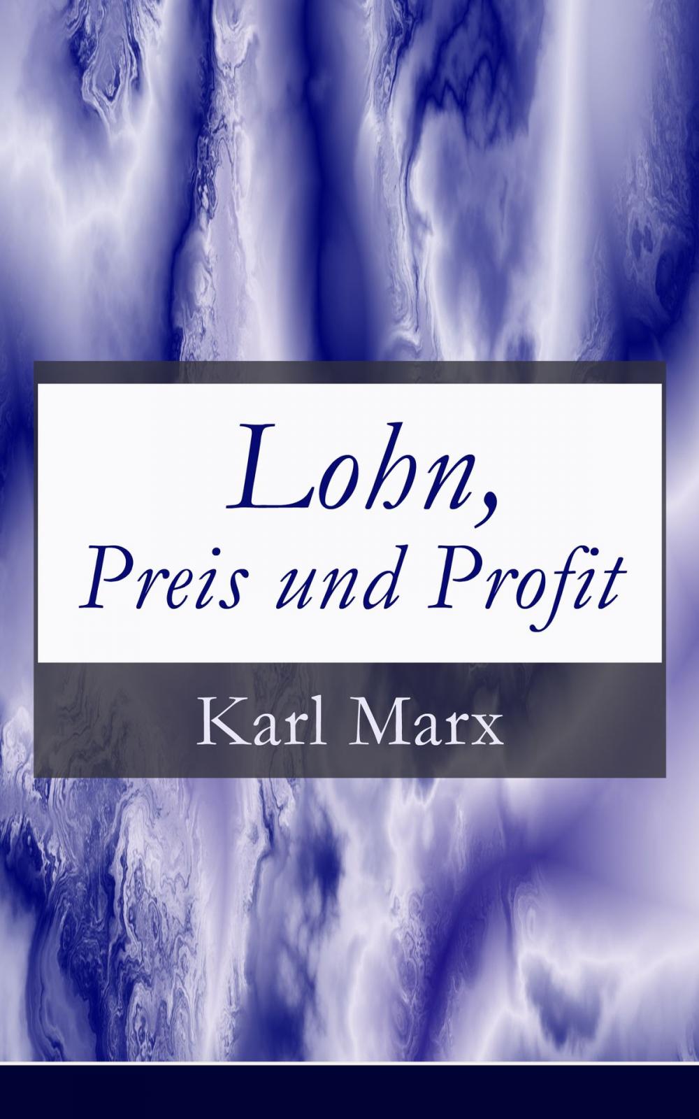 Big bigCover of Lohn, Preis und Profit