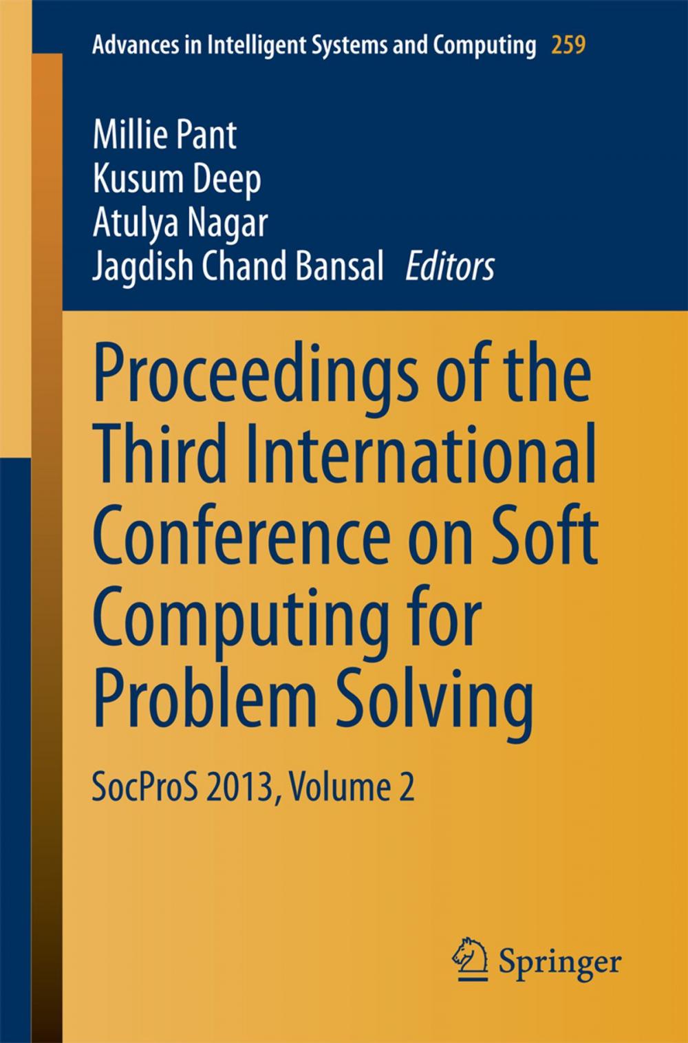 Big bigCover of Proceedings of the Third International Conference on Soft Computing for Problem Solving