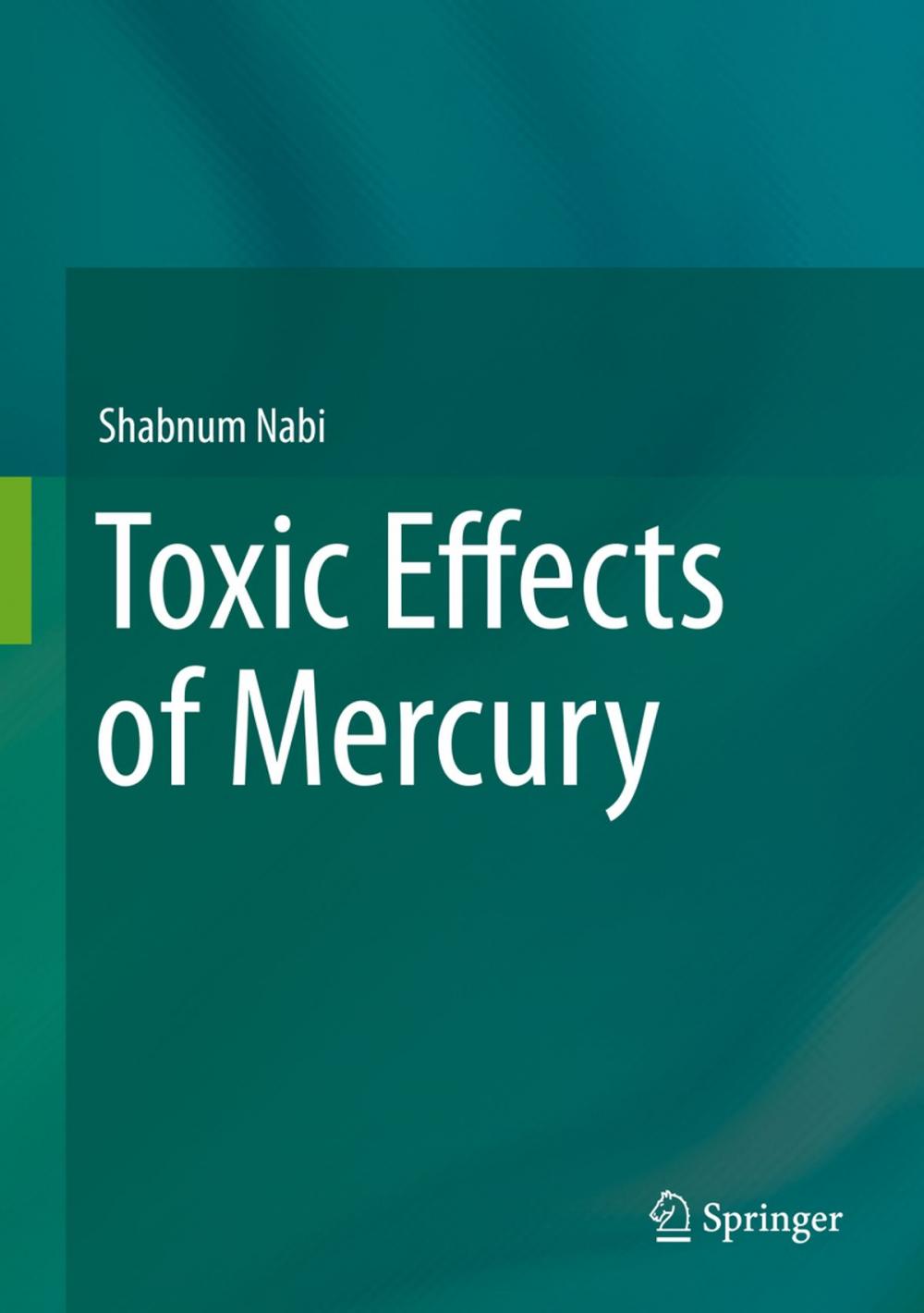 Big bigCover of Toxic Effects of Mercury