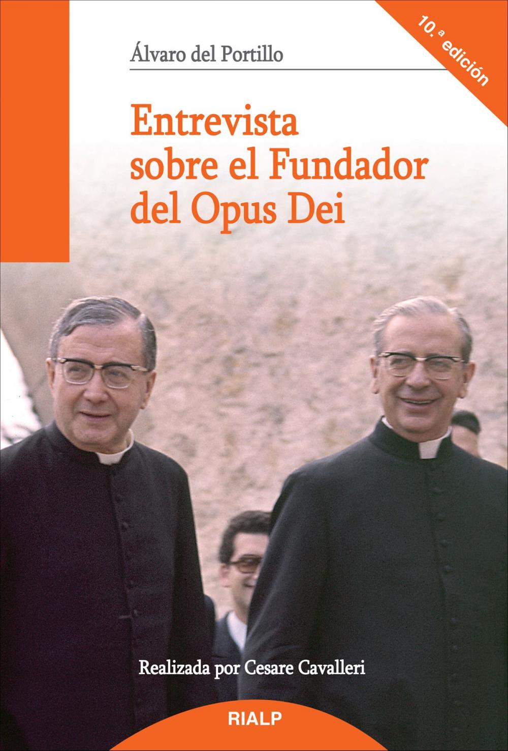 Big bigCover of Entrevista sobre el Fundador del Opus Dei