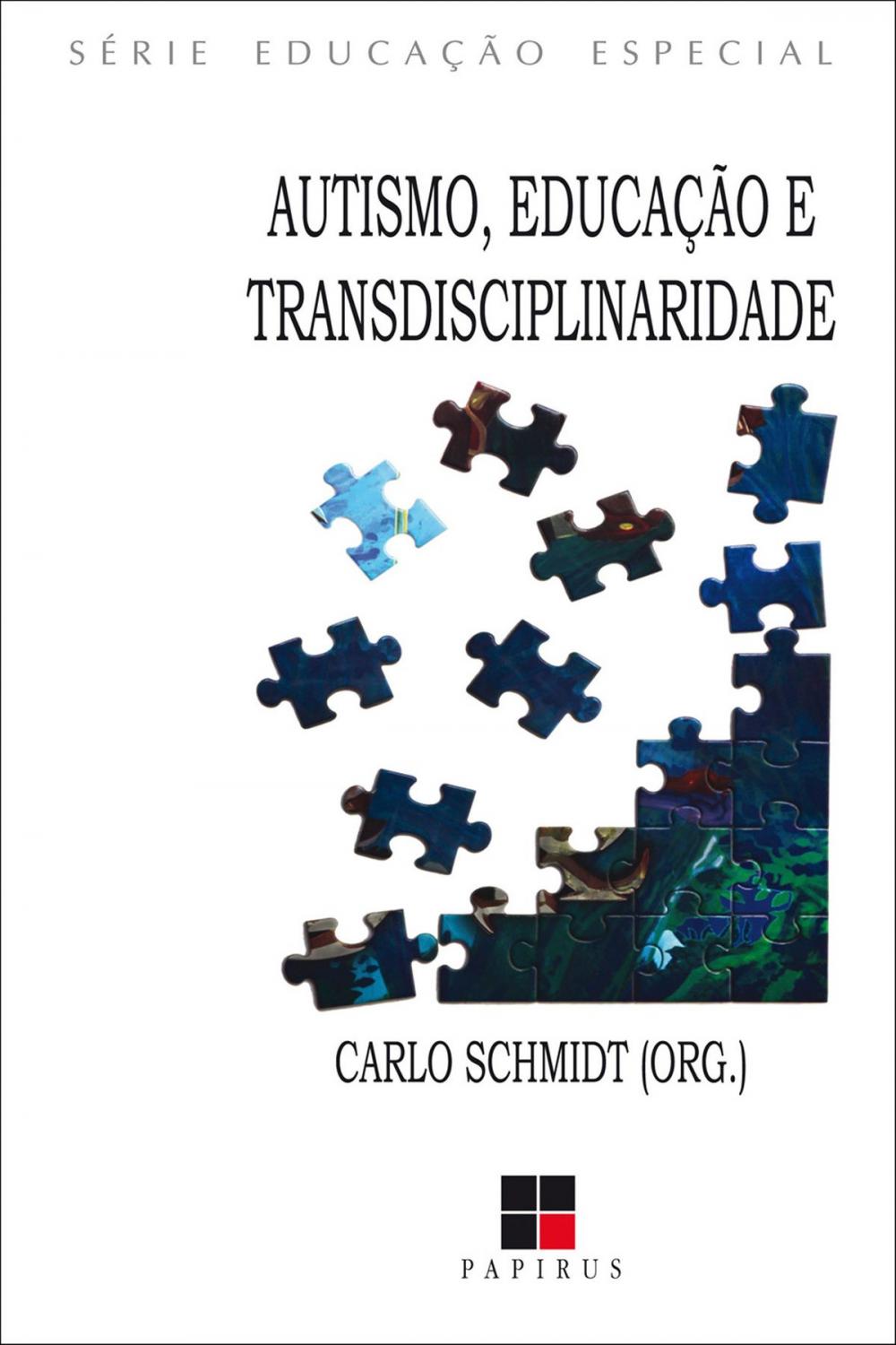 Big bigCover of Autismo, educação e transdisciplinaridade