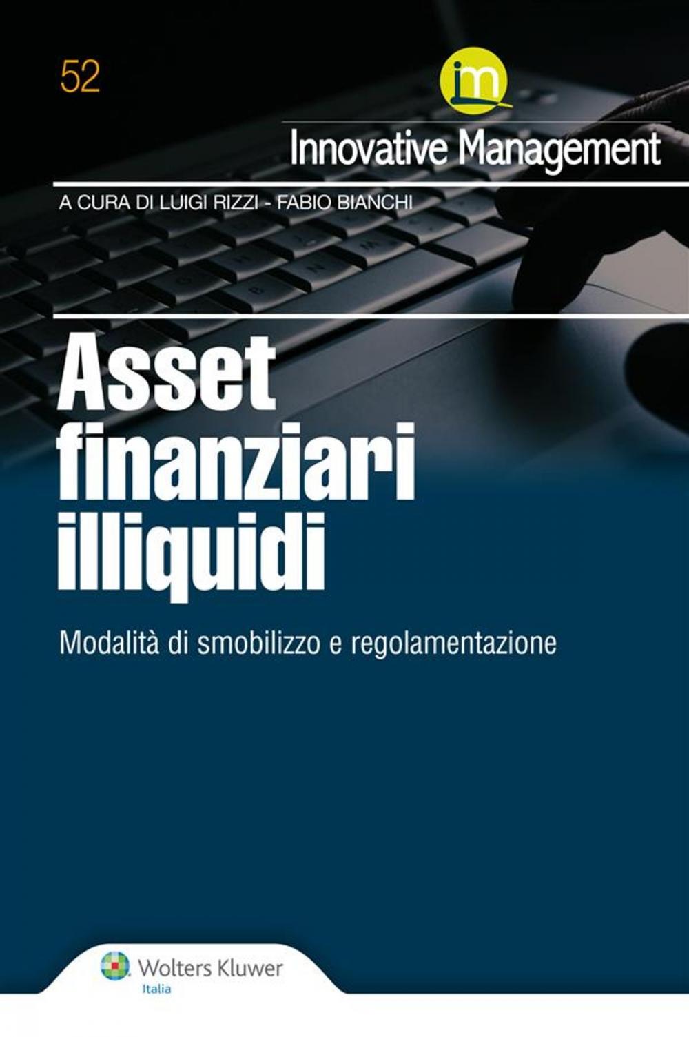 Big bigCover of Asset finanziari illiquidi