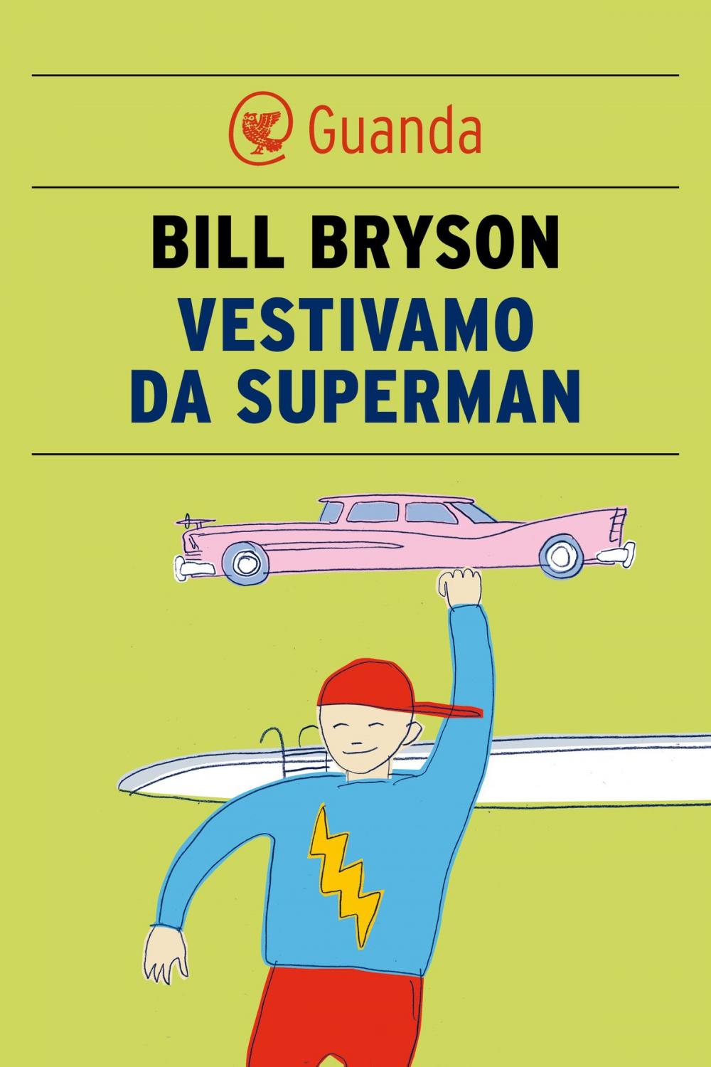 Big bigCover of Vestivamo da superman