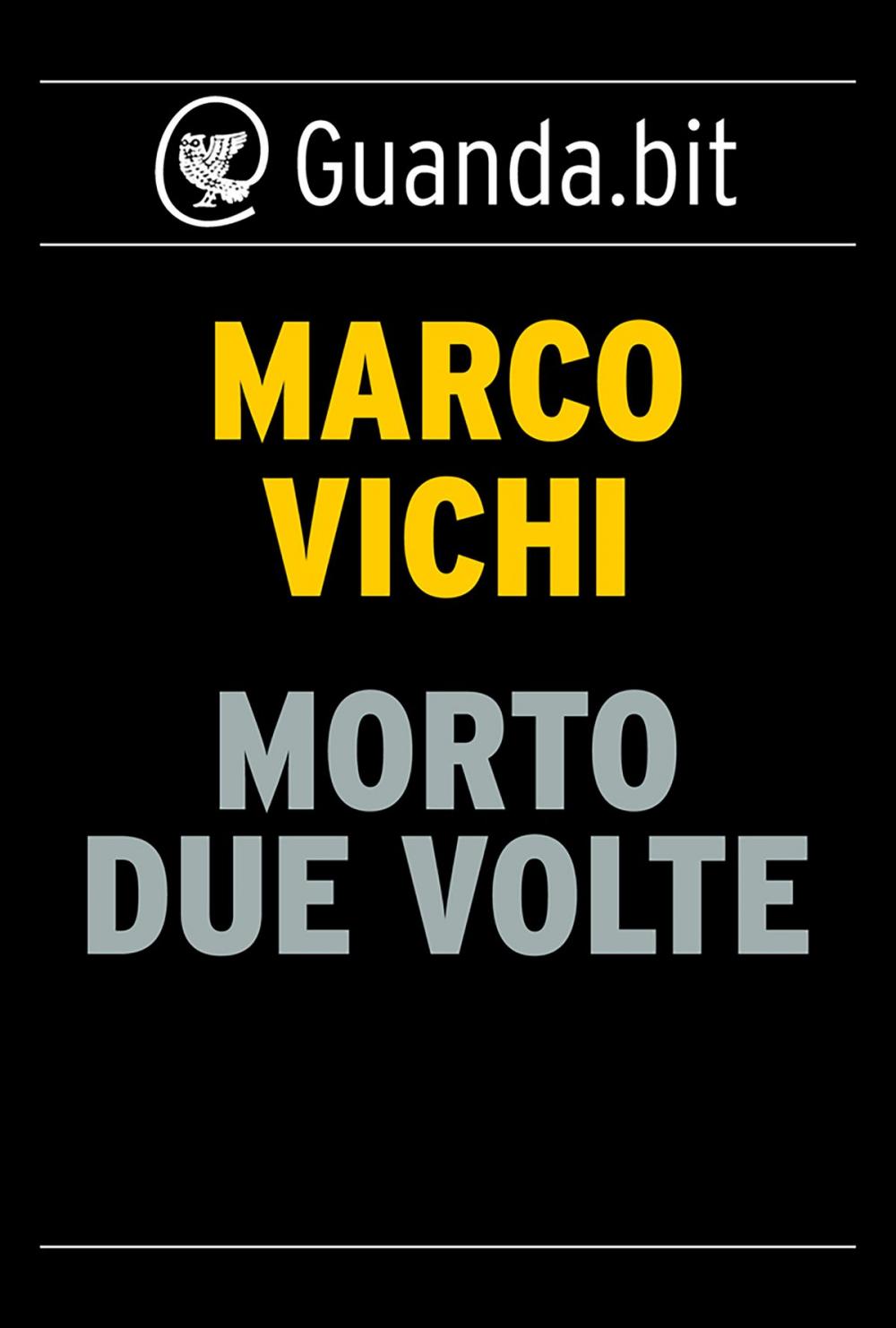 Big bigCover of Morto due volte