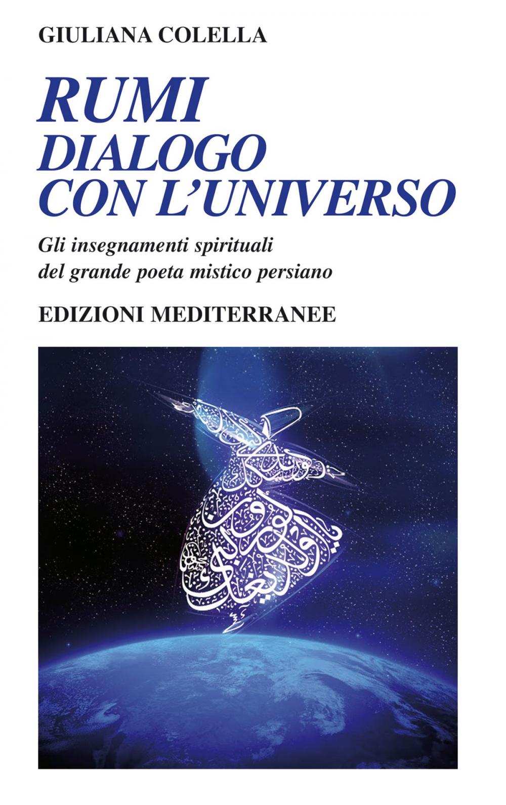 Big bigCover of Rumi - dialogo con l'universo